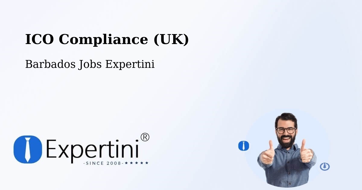UK Data Protection & ICO Compliance – Speightstown - Barbados Jobs Expertini