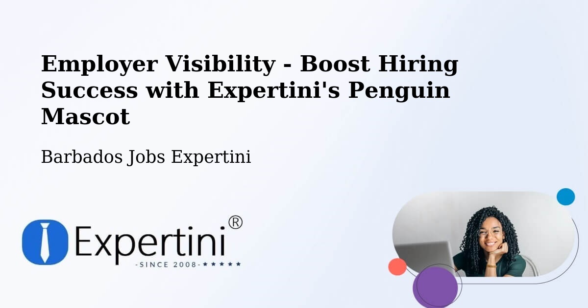 CV and Resume Visibility Optimization – Speightstown - Barbados Jobs Expertini